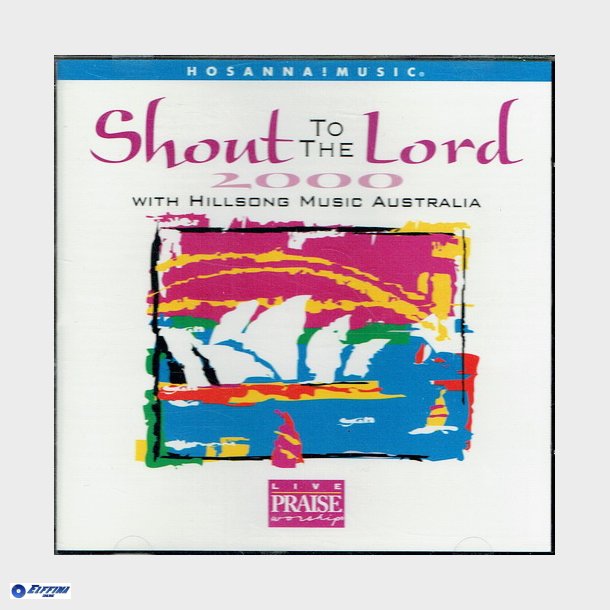 Shout To The Lord 2000 (1998)