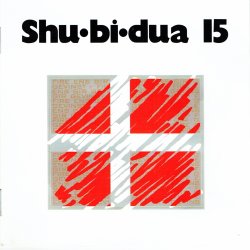 Shu-Bi-Dua - Shu-Bi-Dua 15 (1995)