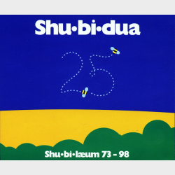 Shu-Bi-Dua - Shu-Bi-L�um 73-98 (1998) (Fat)