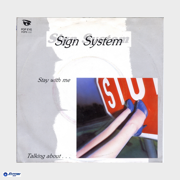 Sign System - Stay With Me (1984)