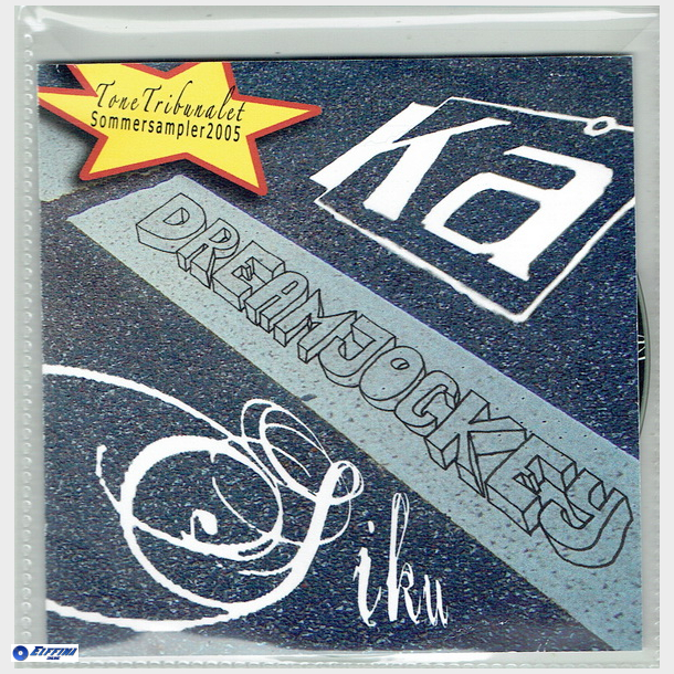 Siku - Dreamjockey (2005) (Promo)