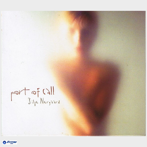 Silje Nergaard - Port Of Call (2000) (Digi)