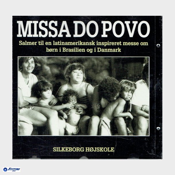 Silkeborg Hjskole - Missa Do Povo (1993)