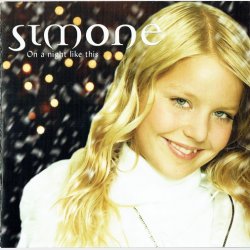Simone - On A Night Like This (2005)