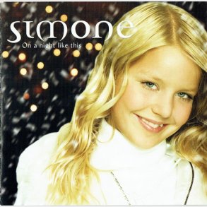 Simone - On A Night Like This (2005)