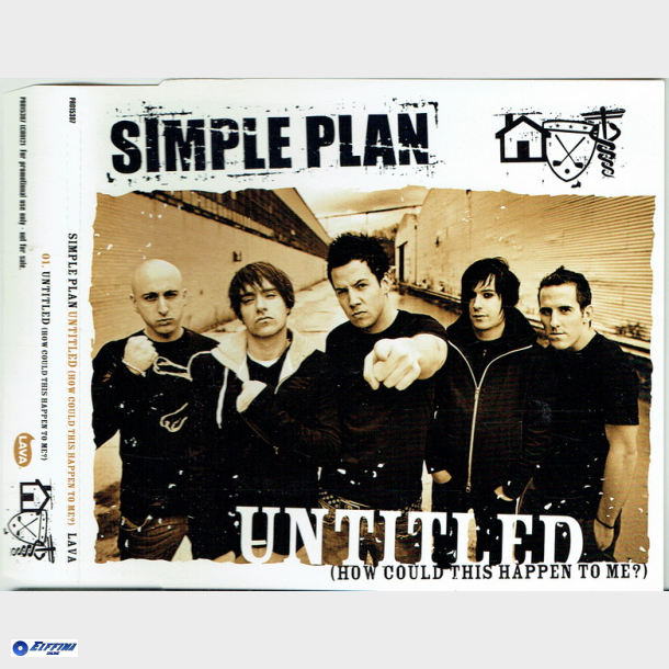 Simple Plan - Untitled (How Could This Happen To Me) (2004) (Promo)