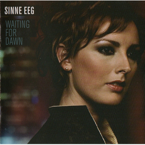 Sinne Eeg - Waiting For Dawn (2007)