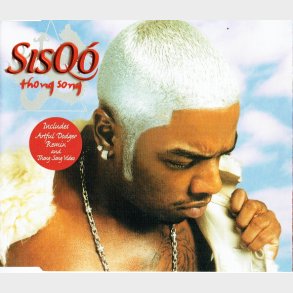 Sisqo - Thong Song (2000)