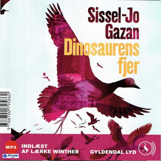 Sissel-Jo Gazan - Dinosaurens Fjer (2008)