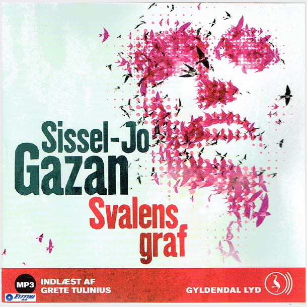 Sissel-Jo Gazan - Svalens Graf (2013) (Jewel)