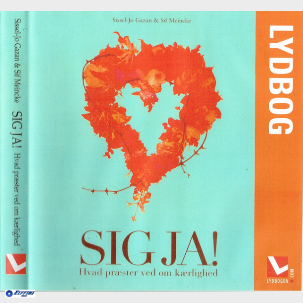 Sissel-Jo Gazan &amp; Sif Meincke - Sig Ja (2005) (Box)