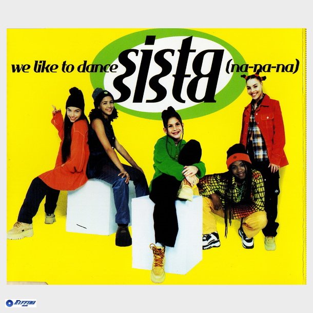 Sista Sista - We Like To Dance (1997)