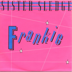 Sister Sledge - Frankie (1985)