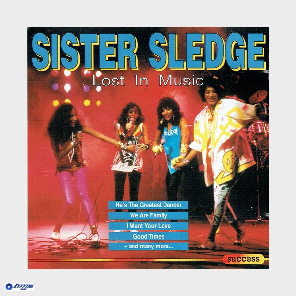 Sister Sledge - Lost In Music (1992)