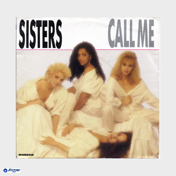 Sisters - Call Me (1989)