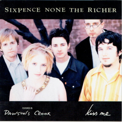 Sixpence None The Richer - Kiss Me (Jewel)