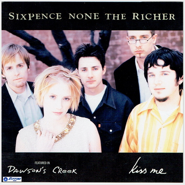 Sixpence None The Richer - Kiss Me (Jewel)