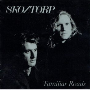 Sko-Torp - Familiar Roads (1992)