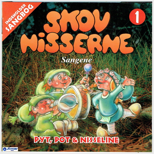 Skovnisserne Sangene 1 Pyt, Pot &amp; Nisseline (1995)