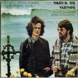Skruk &amp; Vrsg - Av Moll Er Du Komen Til Dur Skal Du Bli (1978)