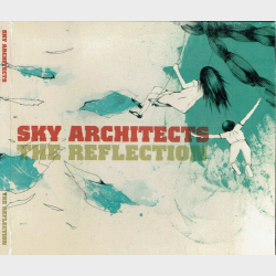 Sky Architects - The Reflection (2010) (EP) (Digi)