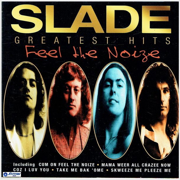 Slade - Greatest Hits Feel The Noise (1997)