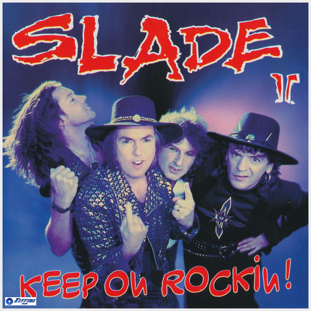 Slade II - Keep On Rockin! (1996)