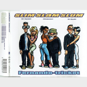 Slim Slam Slum - Fernando-Tricket (1999)