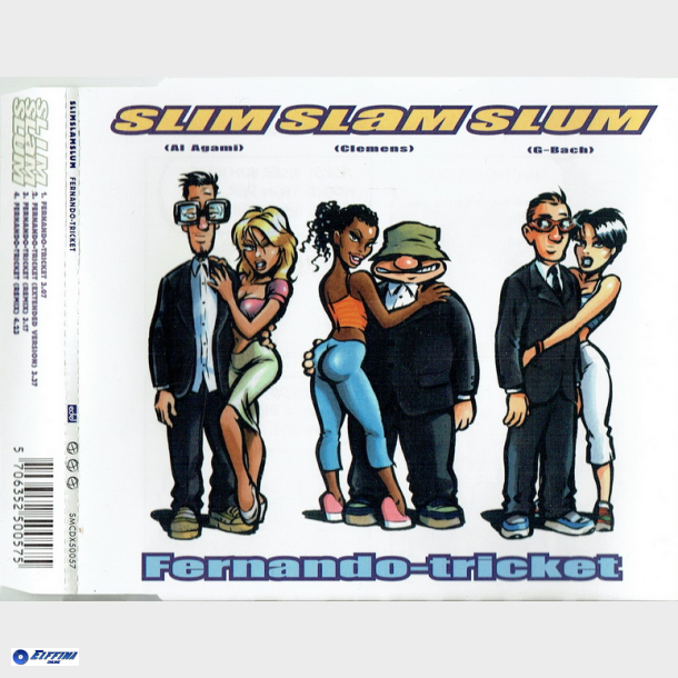 Slim Slam Slum - Fernando-Tricket (1999)