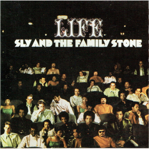 Sly & The Family Stone - Life (1995)