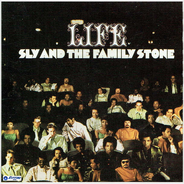 Sly &amp; The Family Stone - Life (1995)