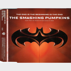 Smashing Pumpkins, The - The End Is The Beginning Is The End (1997)