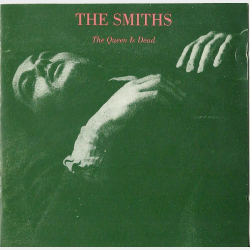 Smiths, The - The Queen Is Dead (1993)