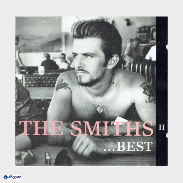 Smiths, The - The Smiths Best II (1992)