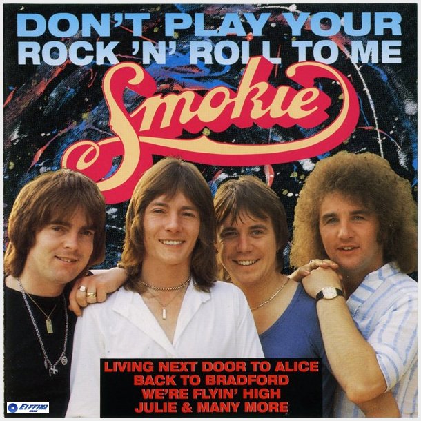 Smokie - Don't Play Your Rock 'N' Roll To Me (1993)