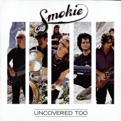Smokie - Uncovered Too (2001)