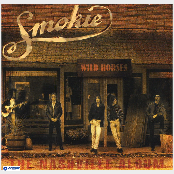 Smokie - Wild Horses The Nashville Album (1998)
