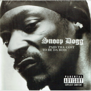 Snoop Dogg - Paid Tha Cost To Be Da Bo$$ (2002)
