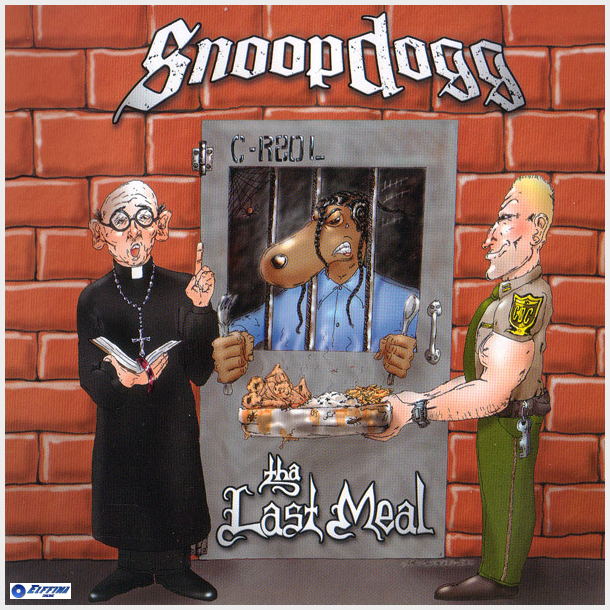 Snoop Dogg - Tha Last Meal (2000)