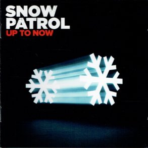Snow Patrol - Up To Now (2009)