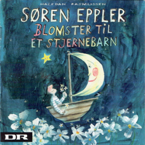 S�ren Eppler - Blomster Til Et Stjernebarn (2010)