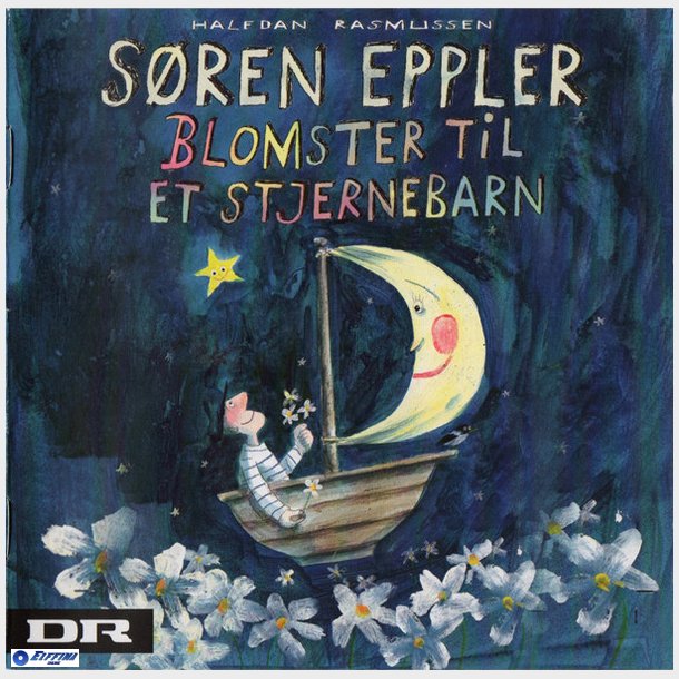 Sren Eppler - Blomster Til Et Stjernebarn (2010)