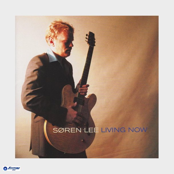 Sren Lee - Living Now (2001)