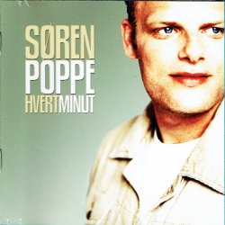 Sren Poppe - Hvert Minut (2002)