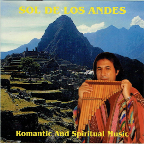 Sol De Los Andes Romantic & Spiritual Music