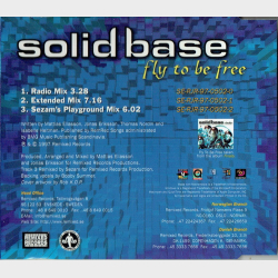 Solid Base - Fly To Be Free (1997)