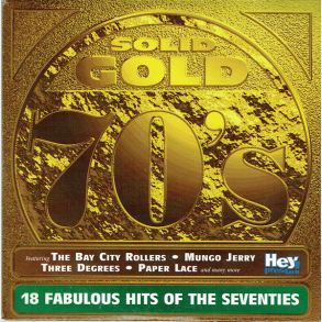 Solid Gold 70's (18 Fabulous Hits Of The Seventies) (1999)