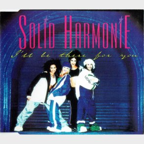 Solid Harmonie - I'll Be There For You (1997)