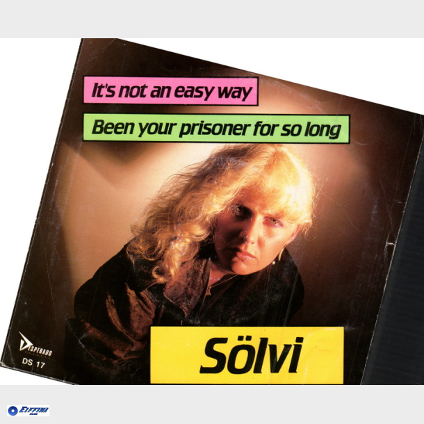 Slvi - It's Not An Easy Way (1984)
