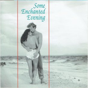 Some Enchanted Evening (1997)